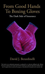 from good hands to boxing gloves the dark side of insurance